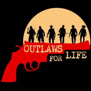 Outlasws For Life